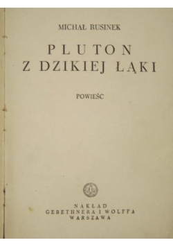 Pluton z dzikiej łąki, 1937 r.