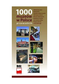 1000 Muzeów w Polsce (wersja polska)