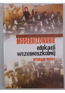 Magda-Adamowicz Marzenna - Modernizowanie edukacji wczesnoszkolnej