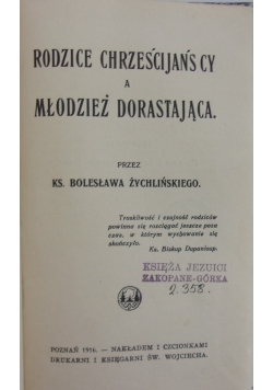 Rodzice Chrześcijańscy a młodzież dorastająca ,1916 r.