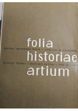 Folia historiae artium tom III