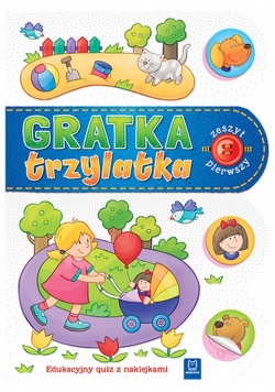 Gratka trzylatka. Zeszyt 1