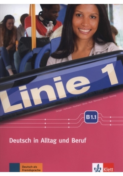 Linie 1 B1.1 Kurs- und Ubungsbuch +DVD