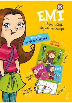Emi i Tajny Klub Superdziewczyn. Superteczka ...