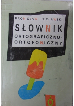 Słownik ortograficzno-ortofoniczny