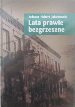 Lata prawie bezgrzeszne