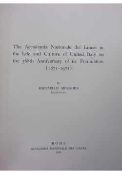 The Accademia Nazionale dei Lincei in the Life and Culture of United Italy