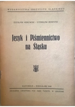 Język i piśmiennictwo na Śląsku 1948 r