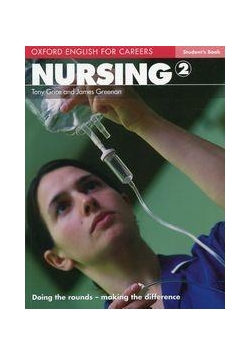 Oxford English for Careers. Nursing 2