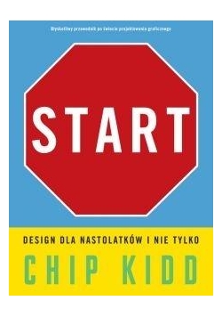 Start. Design dla nastolatków i nie tylko