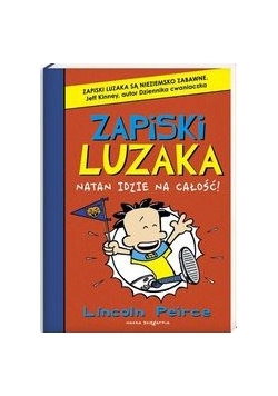 Zapiski luzaka 4 Natan idzie na całość