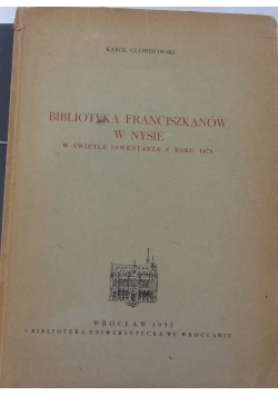 Biblioteka Franciszkanów w Nysie