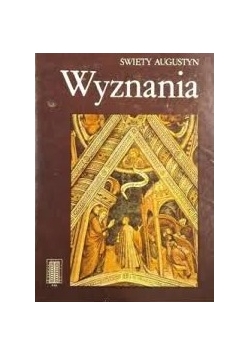 Święty Augustyn Wyznania