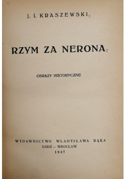 Rzym za Nerona, 1947 r.