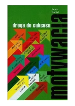 Motywacja droga do sukcesu