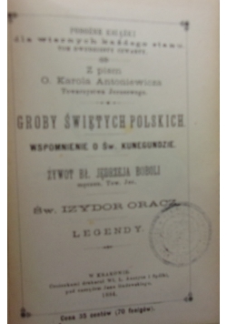 Groby świętych polskich, 1884r.