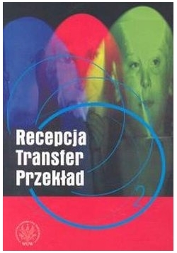Recepcja Transfer Przekład