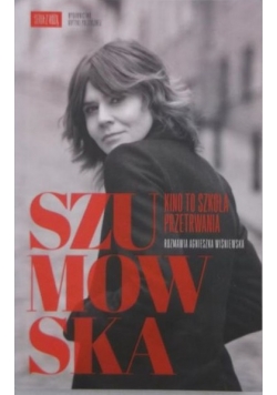 Kino to szkoła przetrwania
