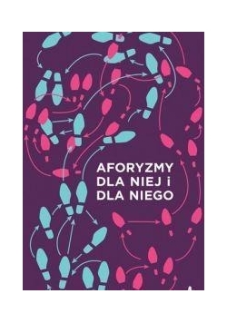 Aforyzmy dla niej i dla niego