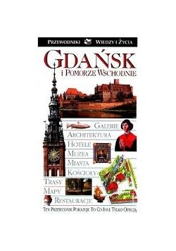Gdańska i Pomorze Wschodnie