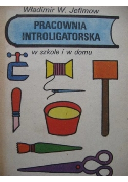 Pracownia Introligatorska w szkole i w domu