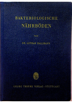 Bakteriologische Nahrboden