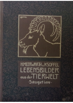 Lebensbilder aus der tiewelt, 1906r.