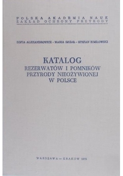 Katalog rezerwatów i pomników przyrody  nieożywionej w Polsce