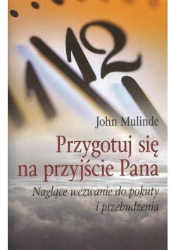Przygotuj się na przyjście Pana plus CD