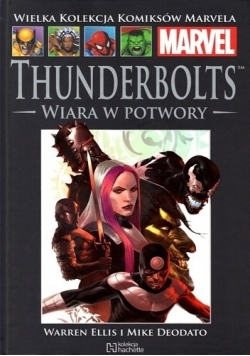 Thunderbolts: Wiara w potwory