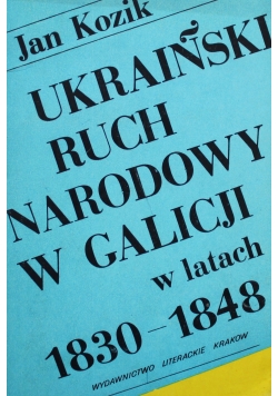 Ukraiński ruch narodowy w Galicji w latach 1830 do 1848