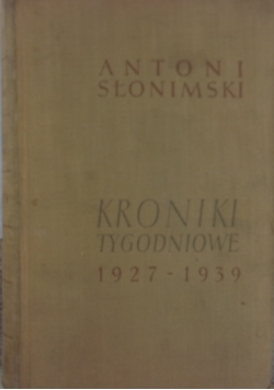 Kroniki Tygodniowe 1927-1930