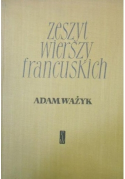 Zeszyt wierszy francuskich