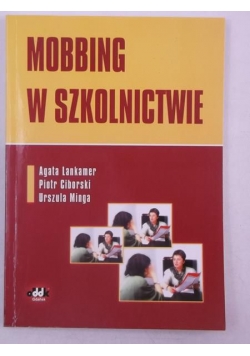 Lankamer Agata - Mobbing w szkolnictwie