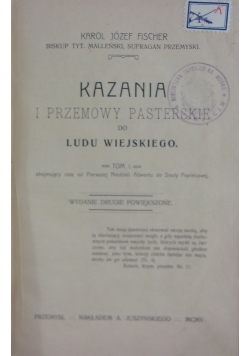 Kazania i przemowy pasterskie do ludu wiejskiego, 1905 r.