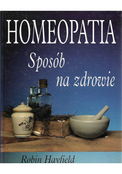 Homeopatia Sposób na zdrowie