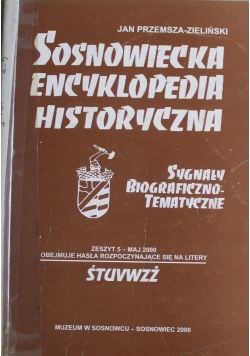 Sosnowiecka Encyklopedia Historyczna Zeszyt 5