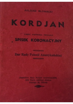 Kordjan. Część pierwsza trylogji, Spisek koronacyjny, 1945 r.