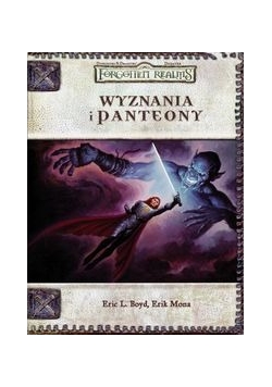 Wyznania i Panteony Wyznania i Panteony/Dungeons & Dragons Forgotten Realms