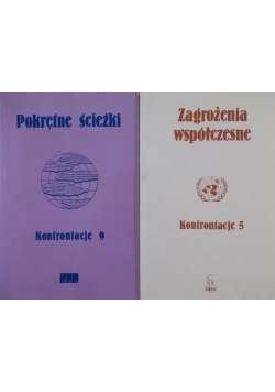 Pokrętne ścieżki / Zagrożenia współczesne