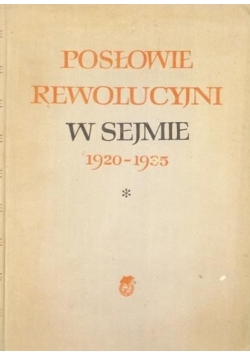 Posłowie rewolucyjni w sejmie 1920 - 1935