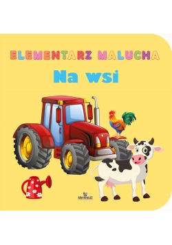 Elementarz malucha Na wsi