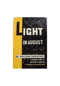 Light in August, 1950r.