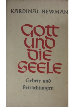 Gott und die seele, 1937 r.