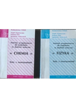 Materiały przygotowawcze dla kandydatów na akademie medyczne - Fizyka/Chemia, Tom I, II