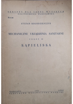 Mechaniczne urządzenia sanitarne Część III