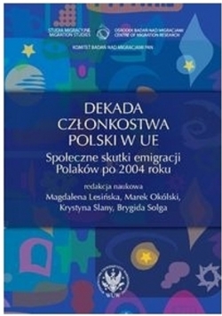 Dekada członkostwa Polski w UE
