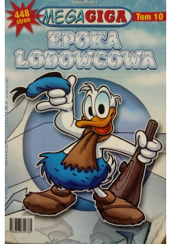 Epoka Lodowcowa Tom 10
