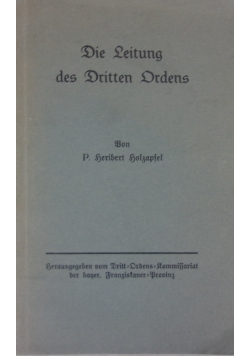 Die Leitung des Dritten Drdens,1934r.