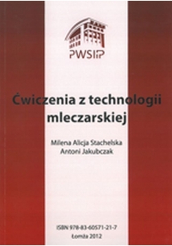 Ćwiczenia z technologii mleczarskiej